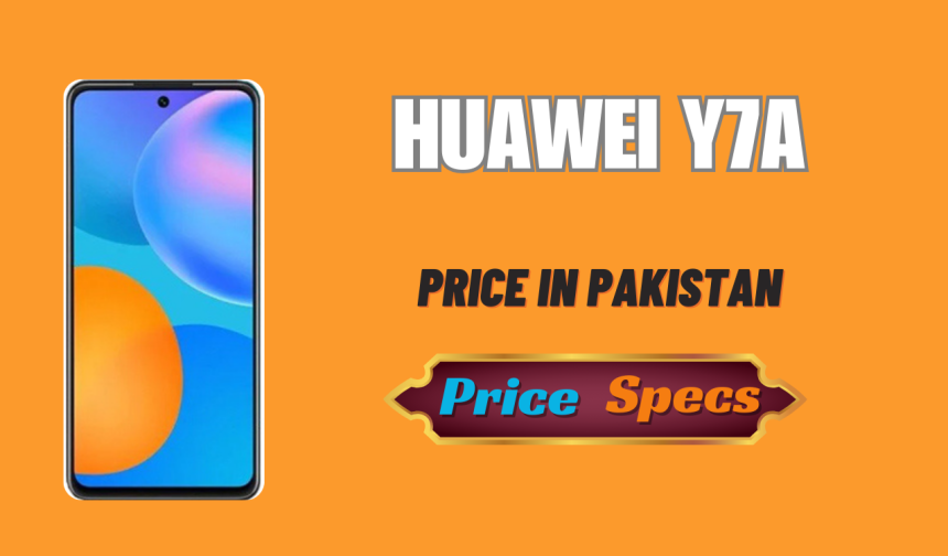 Huawei Y7a Price in Pakistan