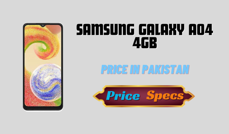 Samsung Galaxy A04 4GB Price in Pakistan