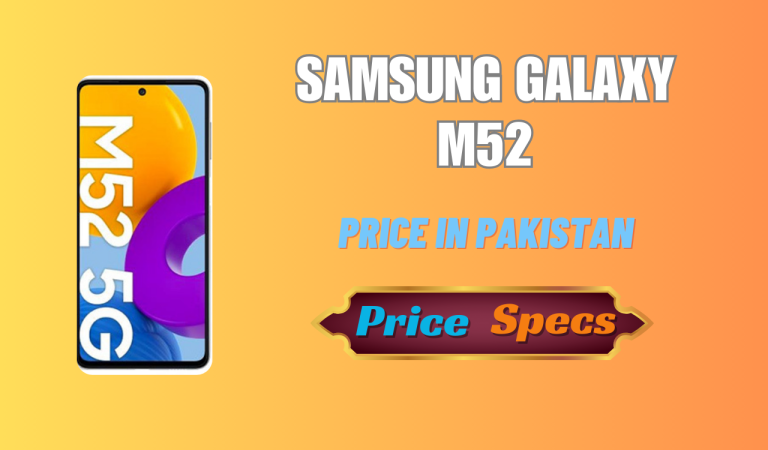 Samsung Galaxy M52 Pakistani Mobiles Price