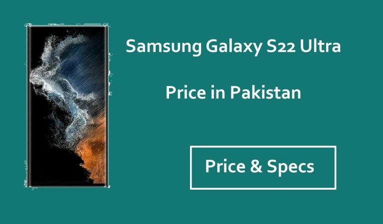 Samsung Galaxy S22 Ultra Price in Pakistan