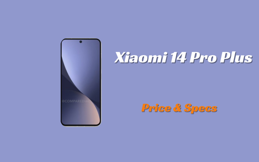 Xiaomi 14 Pro Plus