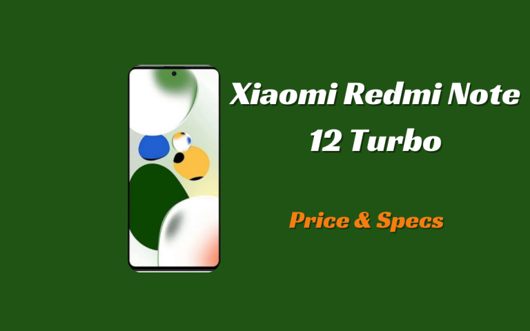 Xiaomi Redmi Note 12 Turbo Price in Pakistan & Specification