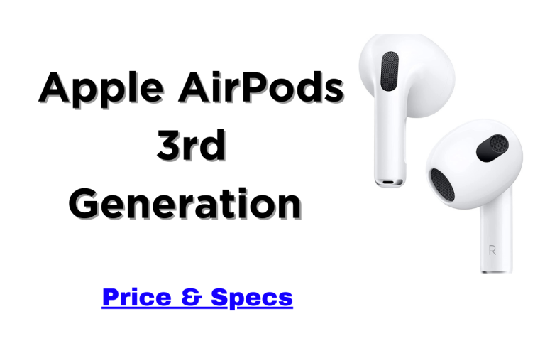 Apple AirPods 3rd Generation Wireless Earbuds Price & Specifications