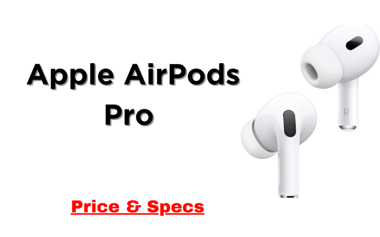 Apple AirPods Pro Wireless Earbuds Price & Specifications