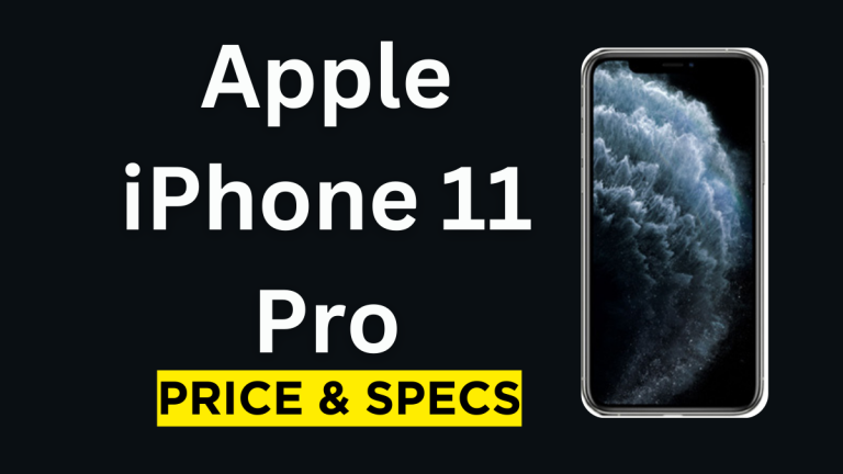 Apple iPhone 11 Pro Price & Specification 2024