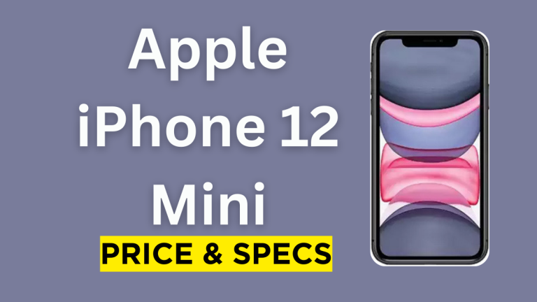 Apple iPhone 12 Mini Price & Specification 2024
