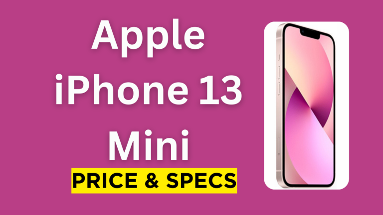 Apple iPhone 13 Mini & Specification 2024