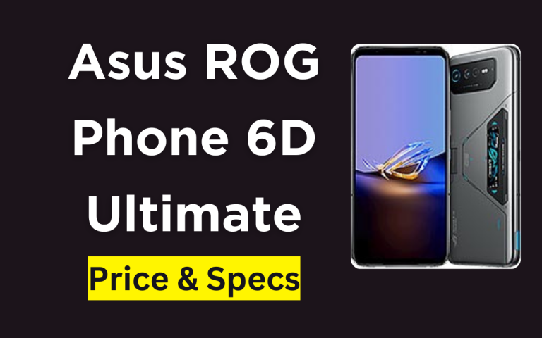Asus ROG Phone 6D Ultimate Price in Pakistan & Specification 2024