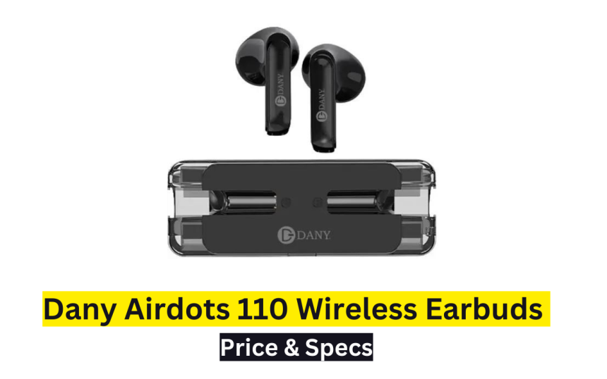 Dany Airdots 110 Wireless Earbuds