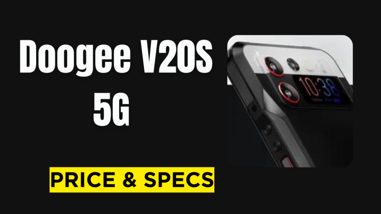 Doogee V20S 5G Price & Specification 2024