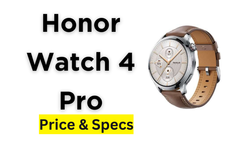 Honor Watch 4 Pro Price in Pakistan & Specification 2024