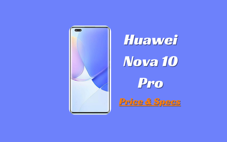 Huawei Nova 10 Pro Price in Pakistan