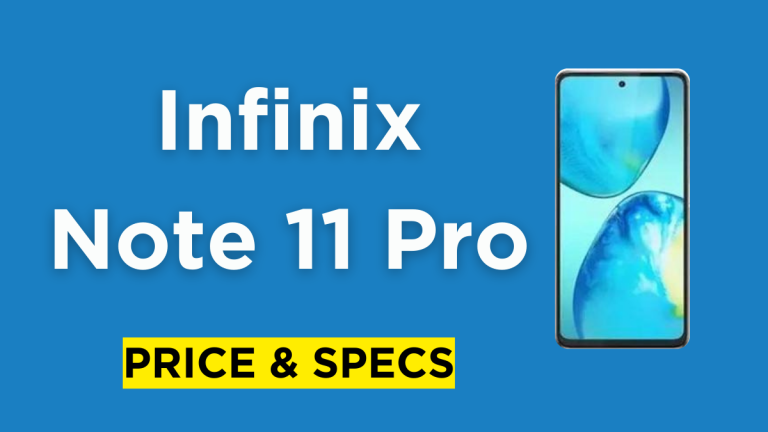 Infinix Note 11 Pro Price in Pakistan & Specification