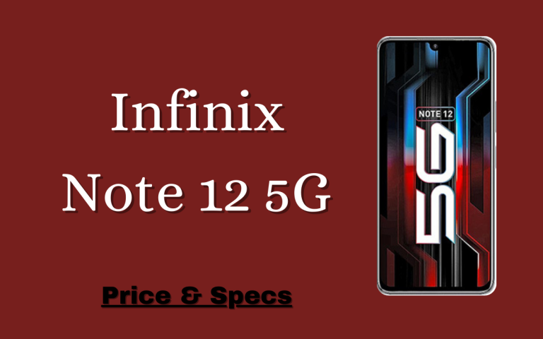 Infinix Note 12 5G Price in Pakistan & Specification