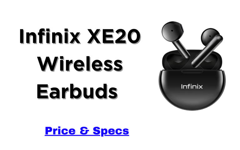 Infinix XE20 Wireless Earbuds Price & Specifications