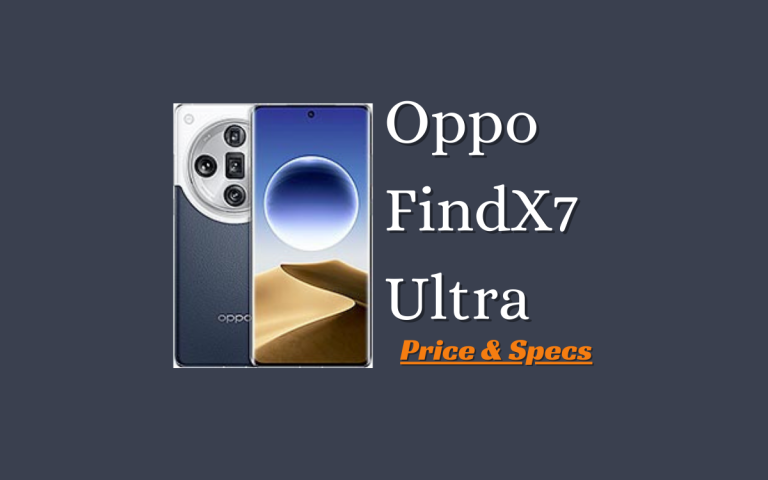 Oppo Find X7 Ultra Price & Full Specifications