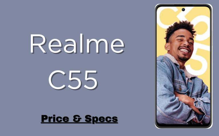Realme C55 Price & Specifications