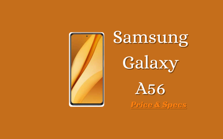 Samsung Galaxy A56