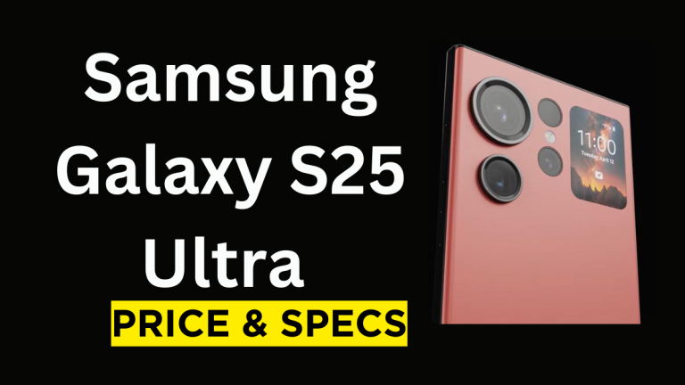 Samsung Galaxy S25 Ultra Price & Specification 2024