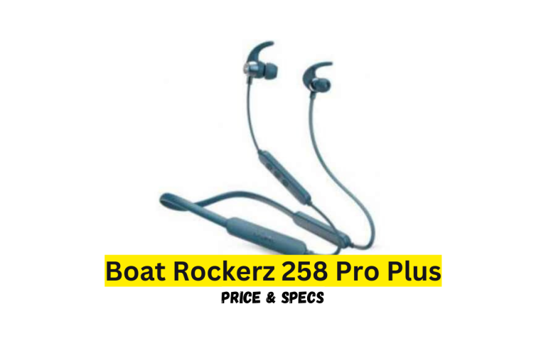 Boat Rockerz 258 Pro Plus Price in Pakistan & Specification