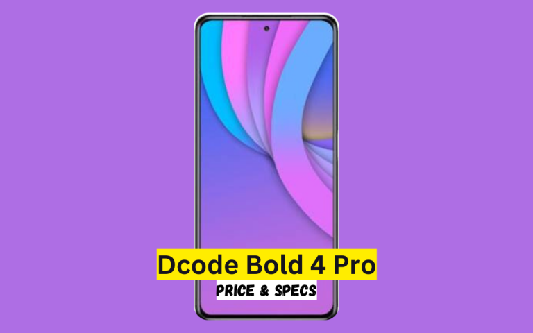 Dcode Bold 4 Pro Price in Pakistan & Specification