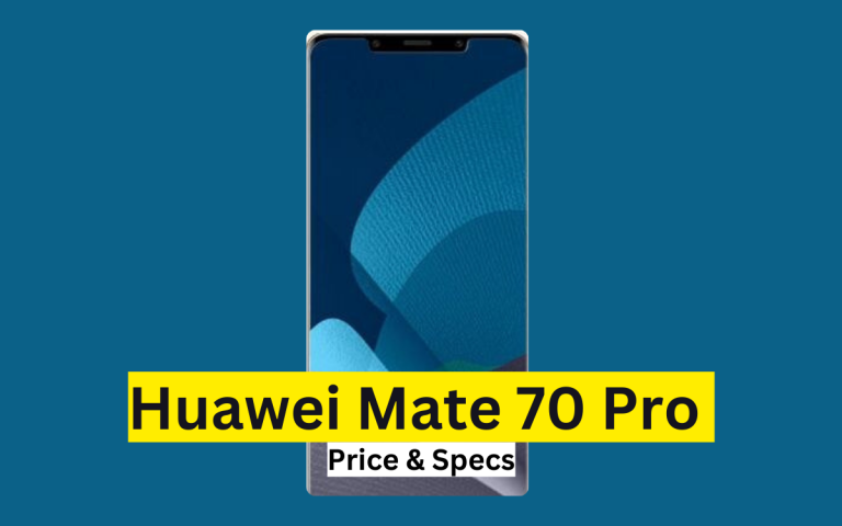 Huawei Mate 70 Pro Price in Pakistan & Specification