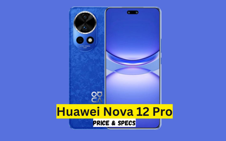 Huawei Nova 12 Pro Price in Pakistan & Specification