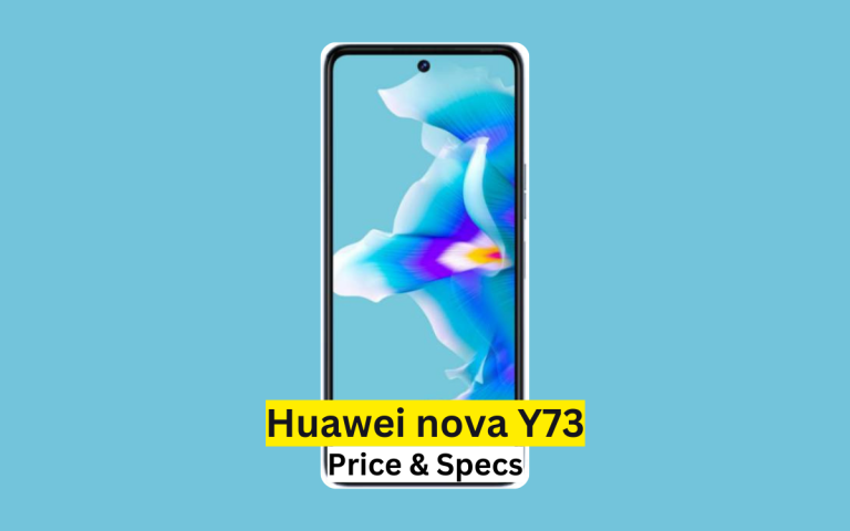Huawei nova Y73 Price in Pakistan & Specification