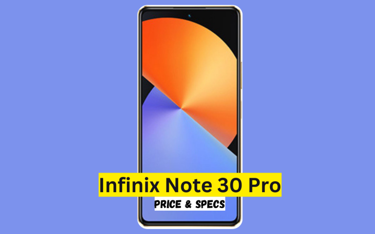 Infinix Note 30 Pro Price in Pakistan & Specification