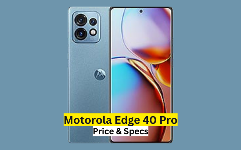 Motorola Edge 40 Pro Price in Pakistan & Specification