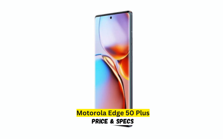 Motorola Edge 50 Plus Price in Pakistan & Specification