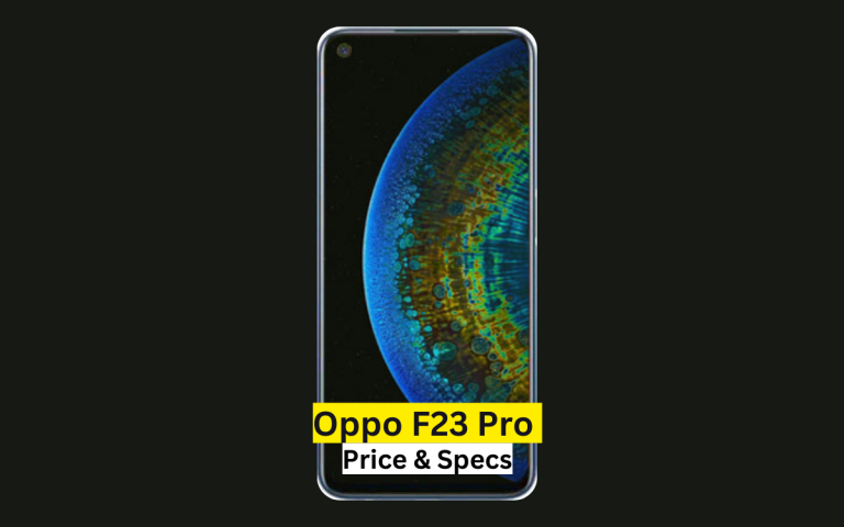 Oppo F23 Pro Price in Pakistan & Specification