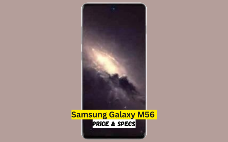 Samsung Galaxy M56 Price in Pakistan & Specification