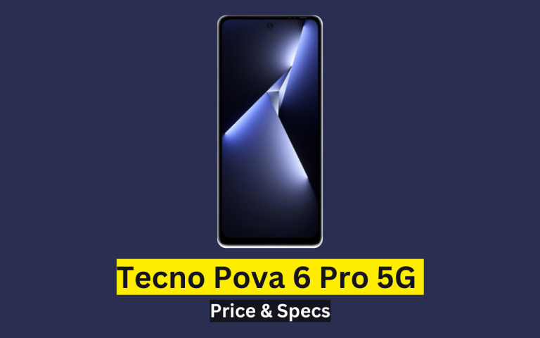 Tecno Pova 6 Pro 5G Price in Pakistan & Specification