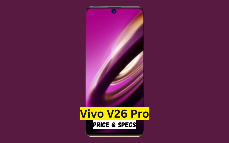 Vivo V26 Pro Price in Pakistan & Specification