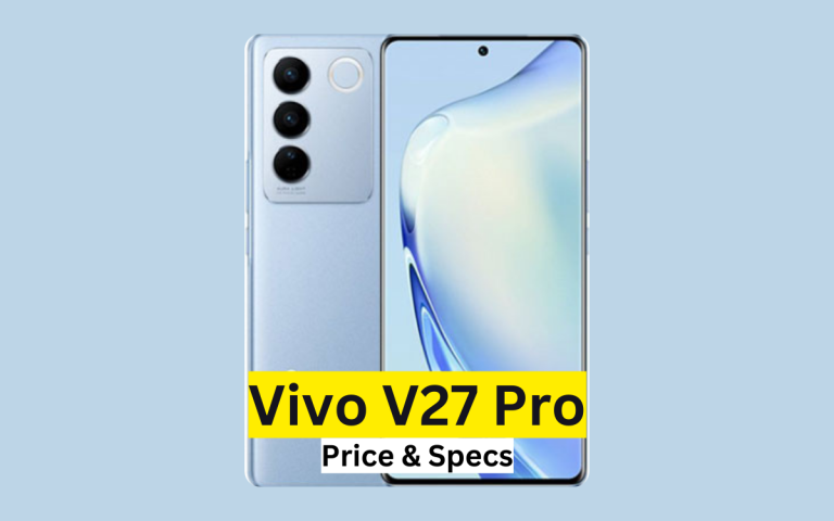 Vivo V27 Pro Price in Pakistan & Specification