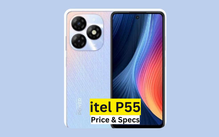 itel P55 Price in Pakistan & Specification